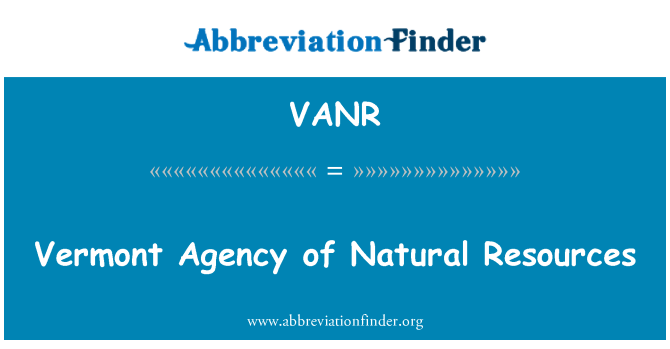 VANR: Vermont-Agentur der natürlichen Ressourcen