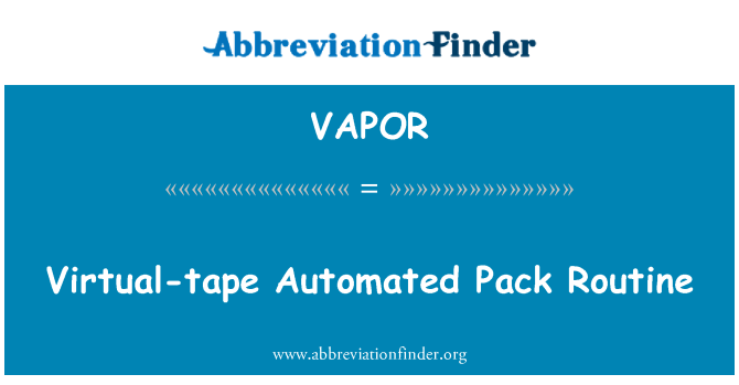 VAPOR: Virtuální páskové automatizované rutiny Pack