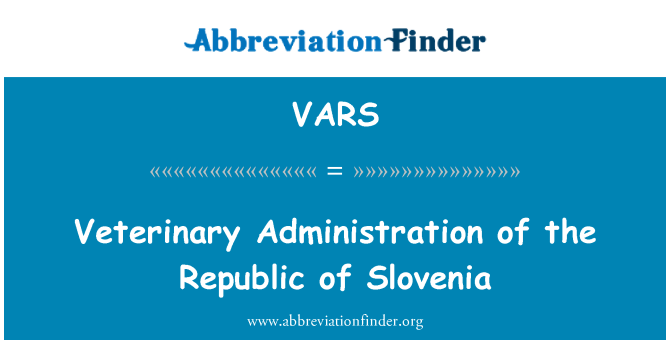 VARS: Veterinary Administration of the Republic of Slovenia