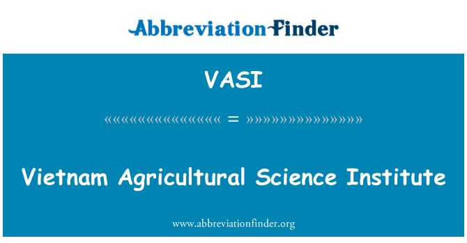 VASI: ویت نام زرعی سائنس انسٹی ٹیوٹ