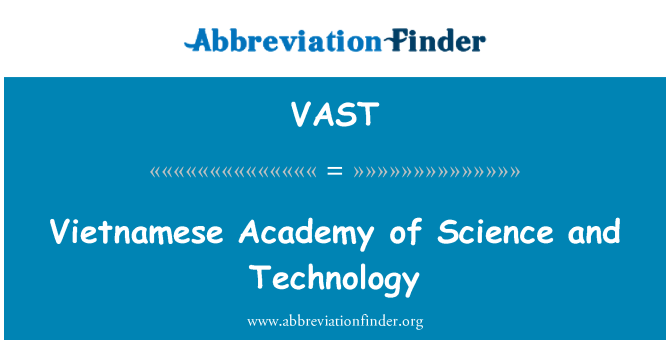 VAST: वियतनामी अकादमी के विज्ञान और प्रौद्योगिकी