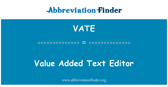 VATE: Éditeur de texte la valeur ajoutée