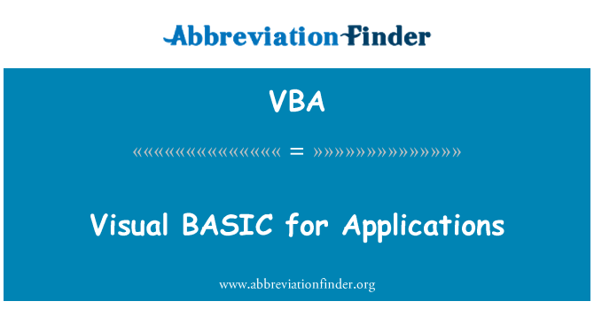 VBA: Visual BASIC for Applications