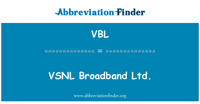 VBL: VSNL Broadband Ltd.