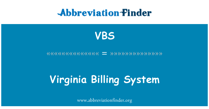 VBS: Virginia-Billing-System