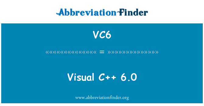 VC6: Visual C++ 6.0