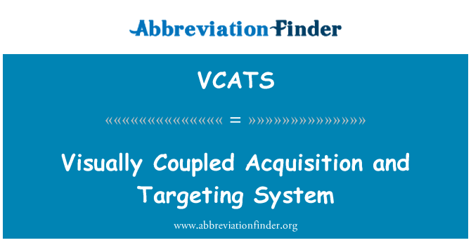 VCATS: Görsel olarak eşleşmiş edinme ve hedefleme sistemi