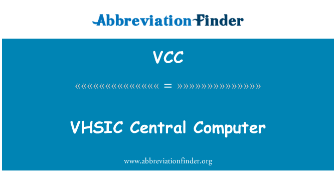 VCC: VHSIC merkezi bilgisayar