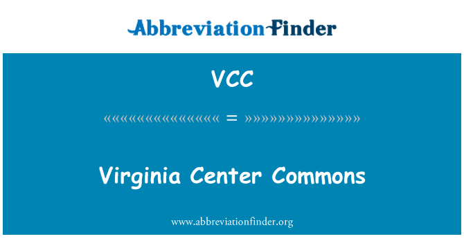 VCC: R Cyffredin Center Virginia