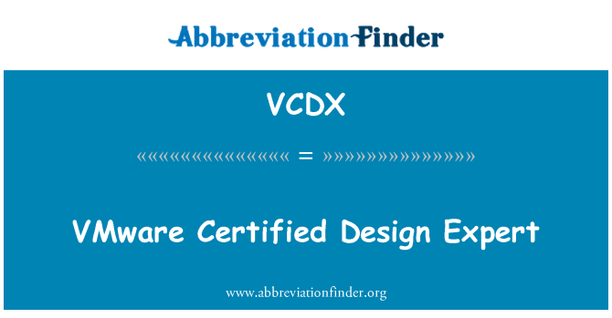 VCDX: VMware Certified tasarım uzmanı