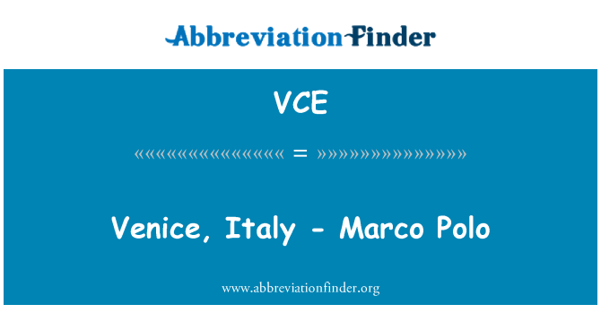 VCE: Venice, Italy - Marco Polo