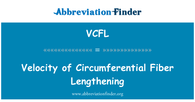 VCFL: מהירות של סיבים במבניו הארכה