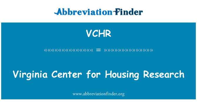 VCHR: 弗吉尼亚州中心的住房研究
