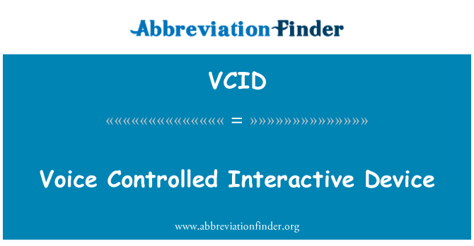 VCID: Voce controllata dispositivo interattivo