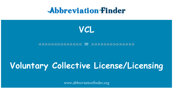 VCL: الترخيص الجماعي الطوعي/الترخيص