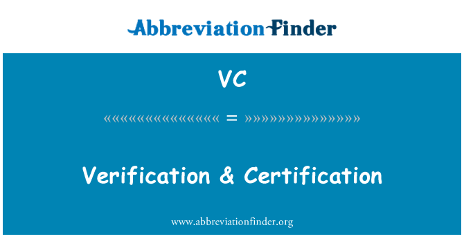 VC: Doğrulama & sertifika