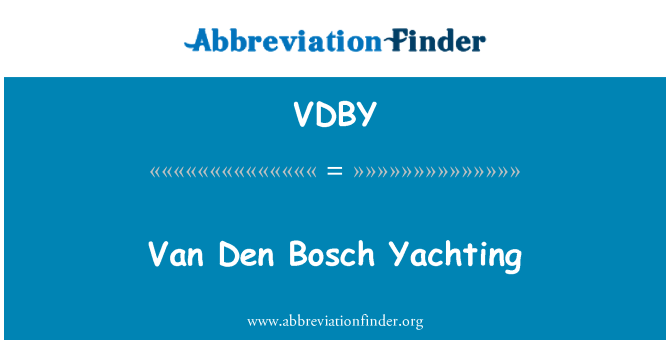 VDBY: แล่นเรือสำราญ van Den Bosch