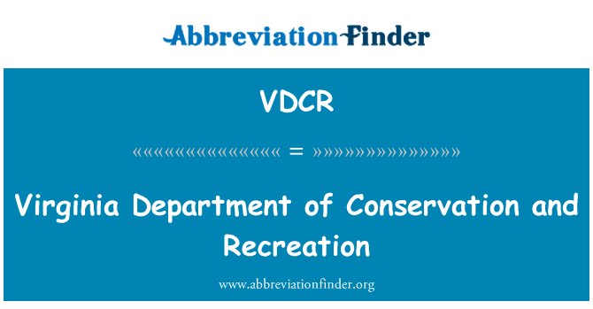 VDCR: Virginia Jabatan Pemuliharaan dan rekreasi