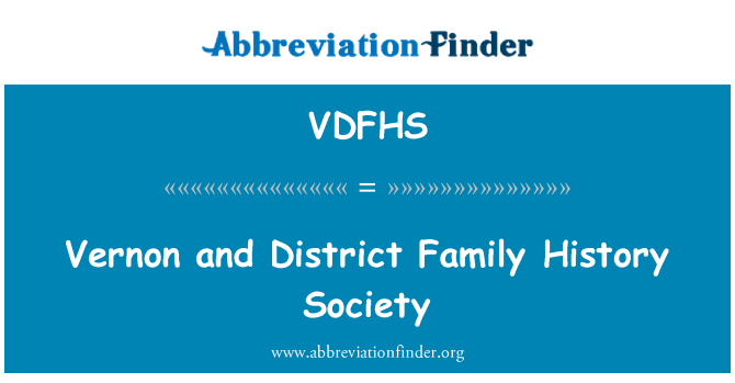 VDFHS: החברה היסטוריה משפחתית ורנון ורובע