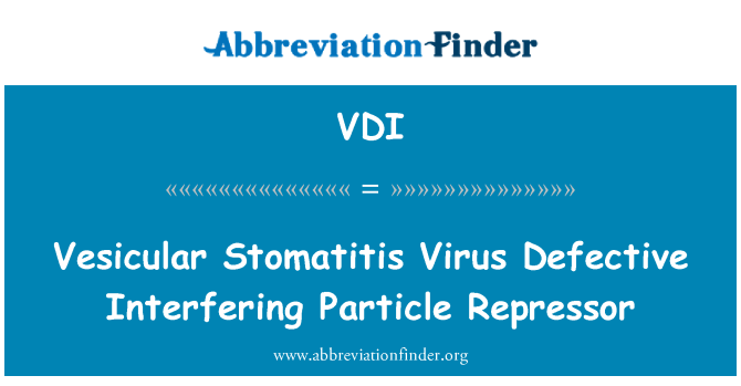 VDI: Vesicular 구내 염 바이러스 결함이 방해 입자 진압