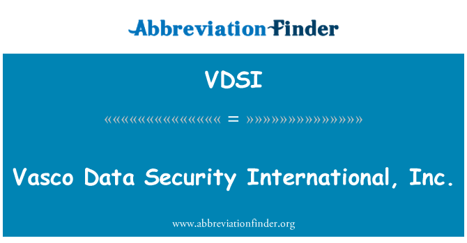 VDSI: Vasco Data Security International, Inc.