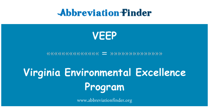 VEEP: Virginia Environmental Excellence Programm