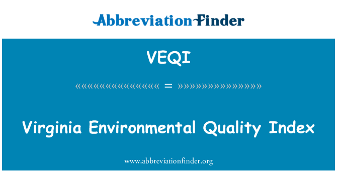 VEQI: Вирджиния индекс качества окружающей среды