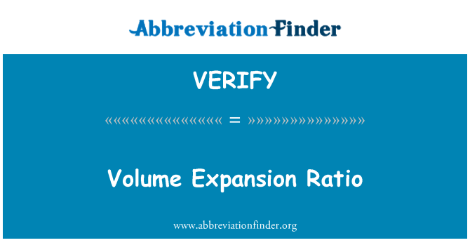 VERIFY: Volume Expansion Ratio