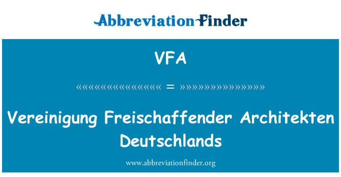 VFA: Vereinigung Freischaffender Architekten Deutschlands