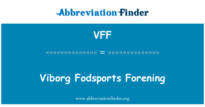 VFF: Viborg Fodsports Forening