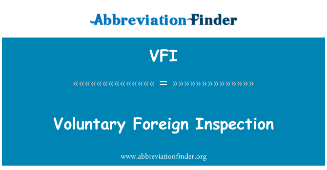 VFI: 自願安排外國檢驗