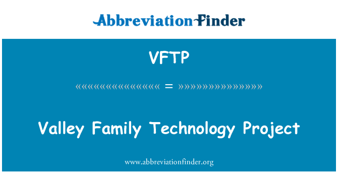 VFTP: Projekt rodinné technologie údolí