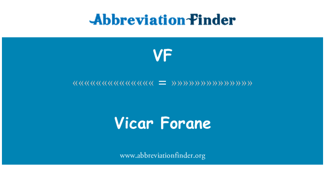 VF: Vicaire Forane
