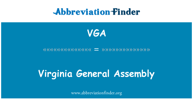 VGA: Virginia Ģenerālā asambleja