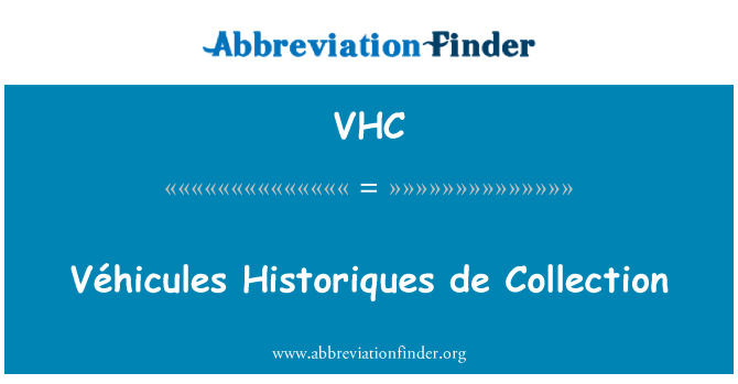 VHC: Véhicules Historiques د مجموعه