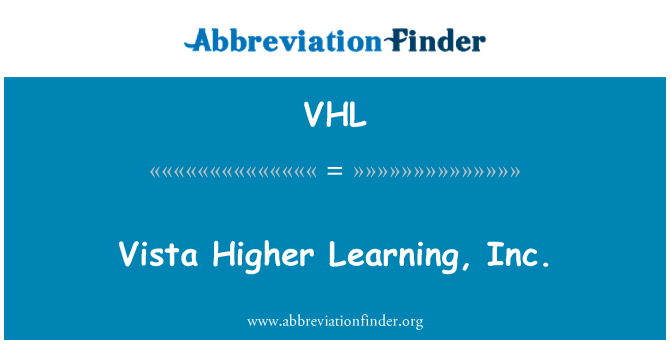 VHL: Vista magasabb tanulás, Inc.