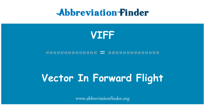 VIFF: Vektor v naprej let