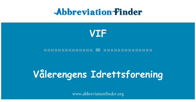 VIF: Vålerengens Idrettsforening