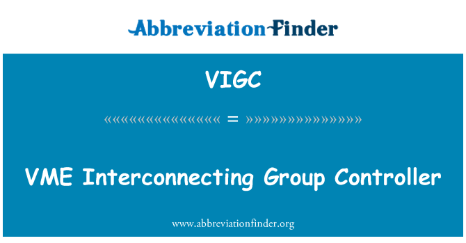 VIGC: Kontrollur grupp jinterkonnettjaw VME