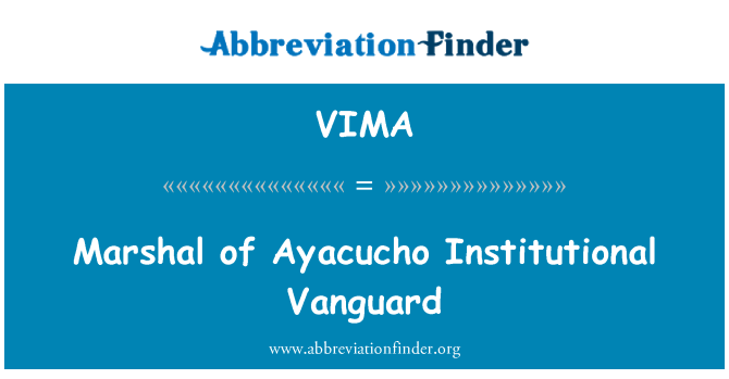 VIMA: Marskal af Ayacucho institutionelle Vanguard