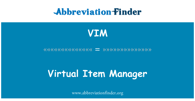 VIM: Ảo mục quản lý