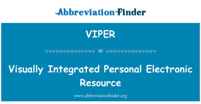 VIPER: नेत्रहीन एकीकृत व्यक्तिगत इलेक्ट्रॉनिक संसाधन