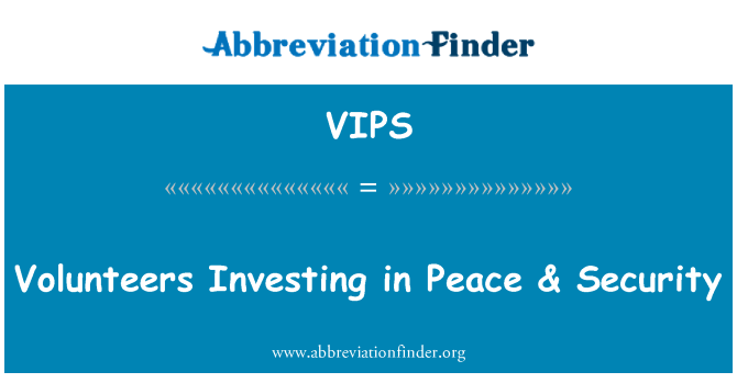 VIPS: Voluntiera Ninvestu f ' paċi & tas-sigurtà