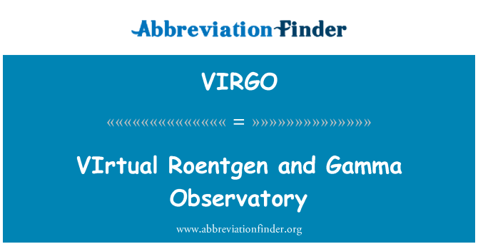 VIRGO: Virtuaalne Roentgen ja Gamma Observatory