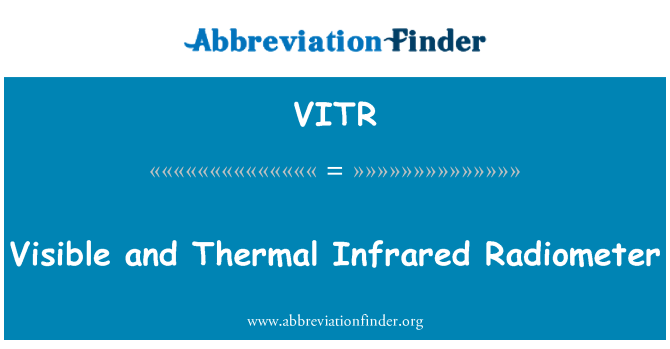 VITR: Radiometer inframerah yang boleh dilihat dan haba