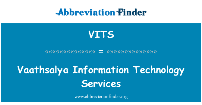 VITS: Vaathsalya Information Technology Services