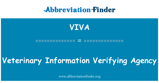 VIVA: Agencija za preverjanje veterinarskega informacijskega