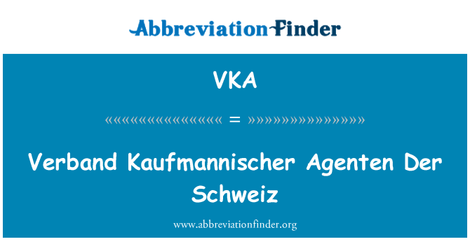 VKA: Verband Kaufmannischer Agenten Der Schweiz