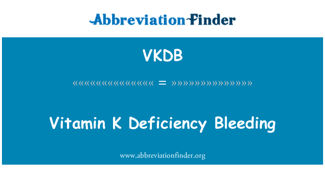 VKDB: Fsid ta ' defiċjenza ta ' vitamina K