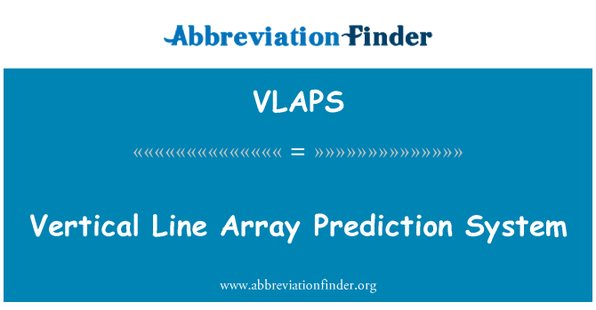 VLAPS: Système de prévision pour le tableau ligne verticale